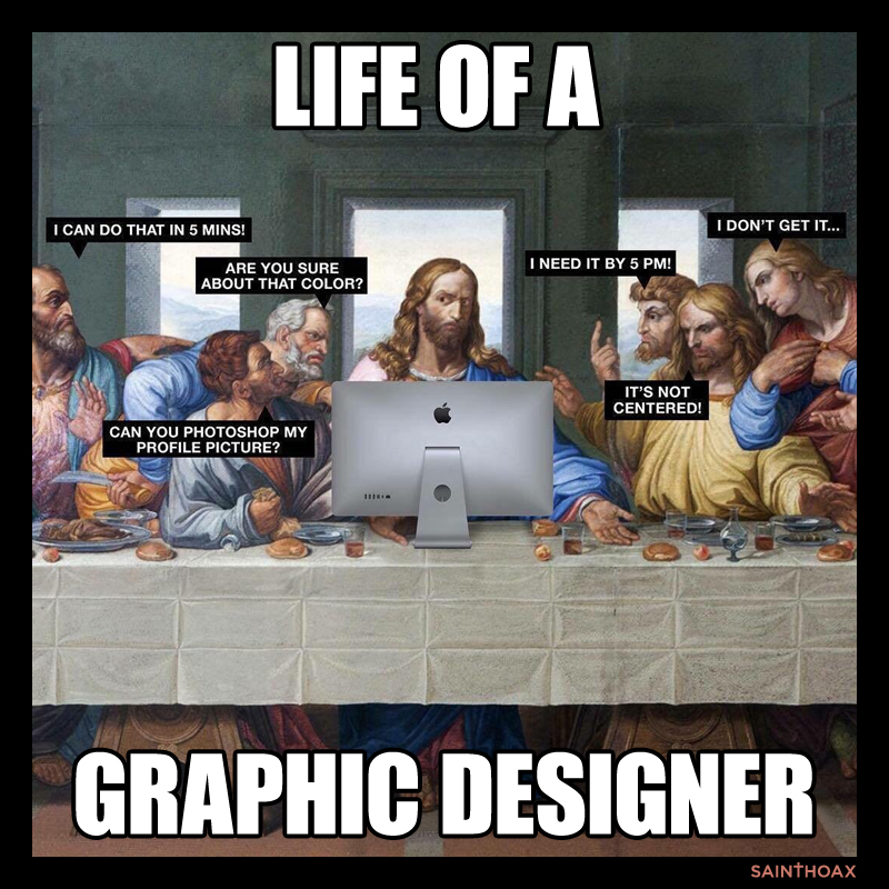 Life of a designer meme